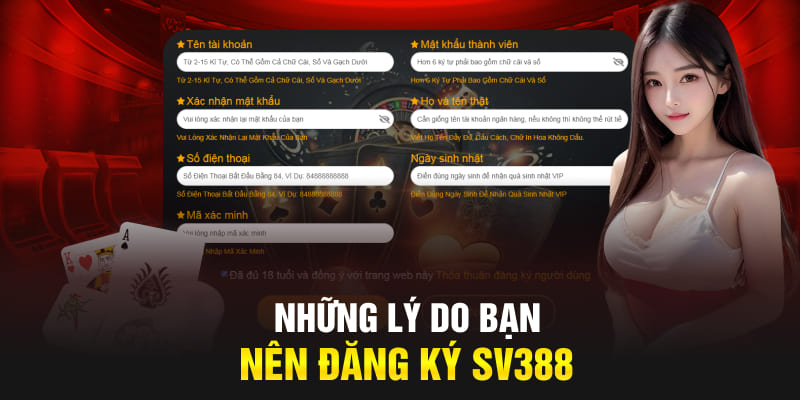 Những lý do bạn nên đăng ký Sv388